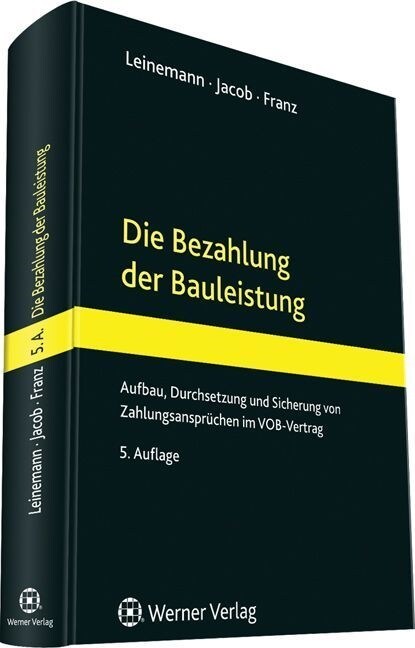 Die Bezahlung der Bauleistung (Hardcover)