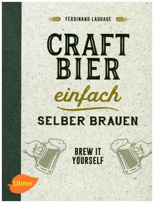 Craft-Bier einfach selber brauen (Paperback)