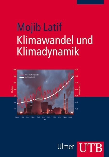 Klimawandel und Klimadynamik (Paperback)