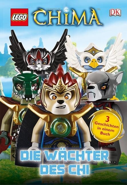 LEGO® Legends of Chima - Die Wachter des Chi (Hardcover)