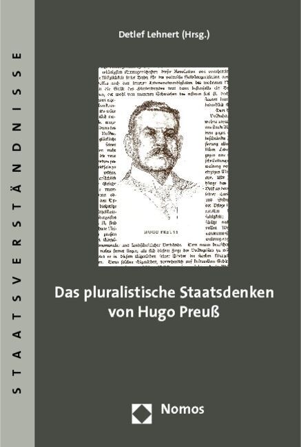 Das pluralistische Staatsdenken von Hugo Preuß (Paperback)