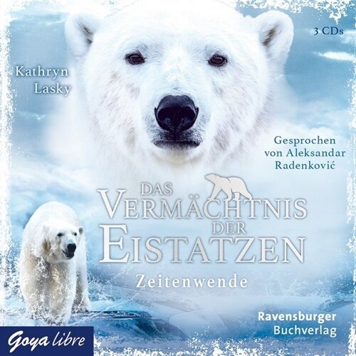 Das Vermachtnis der Eistatzen - Zeitwende, 3 Audio-CDs (CD-Audio)