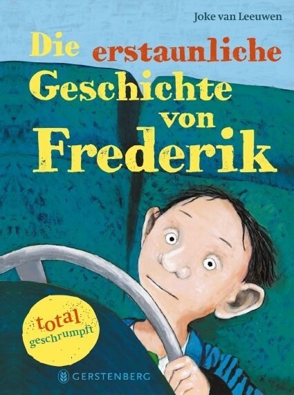 Die erstaunliche Geschichte von Frederik - total geschrumpft (Hardcover)