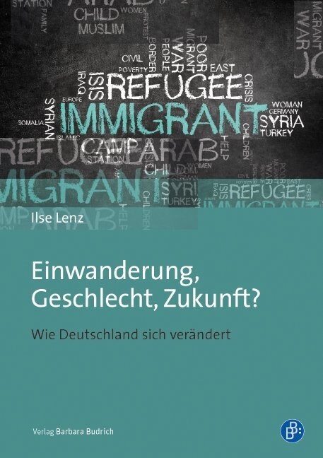 Einwanderung, Geschlecht, Zukunft？ (Paperback)