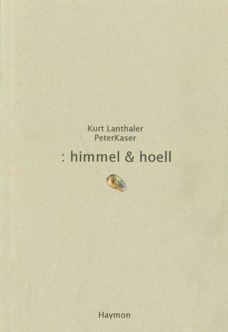 himmel & hoell (Paperback)