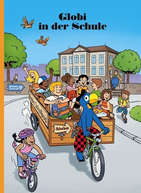 Globi in der Schule (Hardcover)