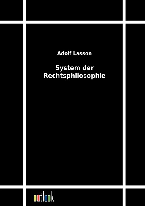 System der Rechtsphilosophie (Paperback)