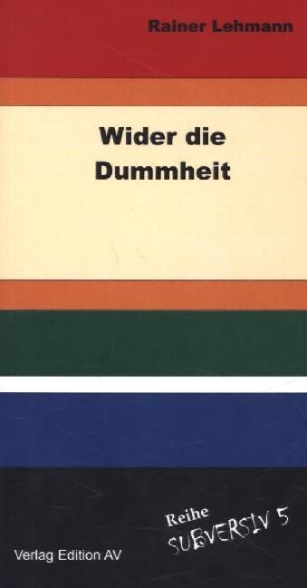 Wider die Dummheit (Paperback)