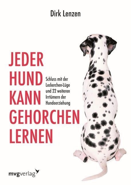 Jeder Hund kann gehorchen lernen (Paperback)