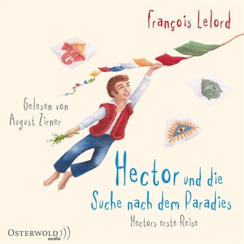 Hector und die Suche nach dem Paradies, 6 Audio-CDs (CD-Audio)