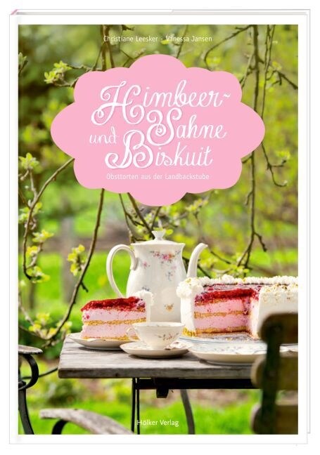 Himbeersahne und Biskuit (Hardcover)