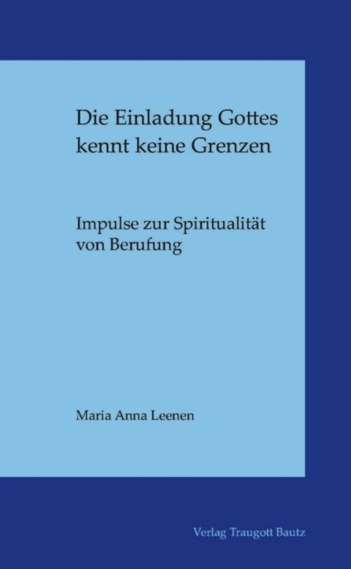 Die Einladung Gottes kennt keine Grenzen (Paperback)