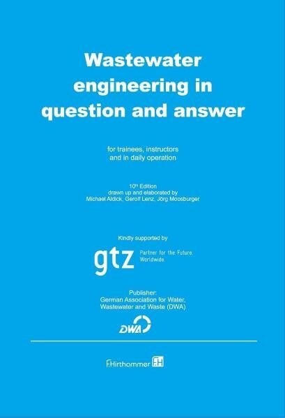 Wastewaterengineering in question and answer (Paperback)