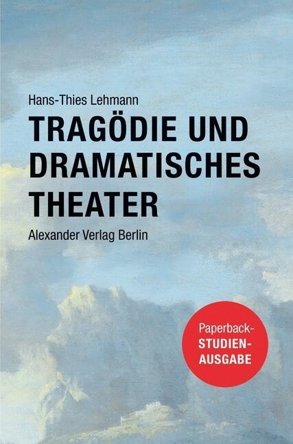 Tragodie und Dramatisches Theater (Paperback)