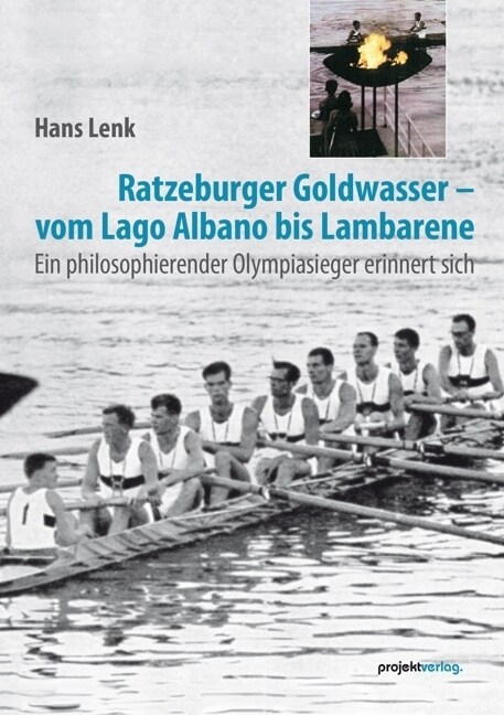 Ratzeburger Goldwasser - vom Lago Albano bis Lambarene (Paperback)