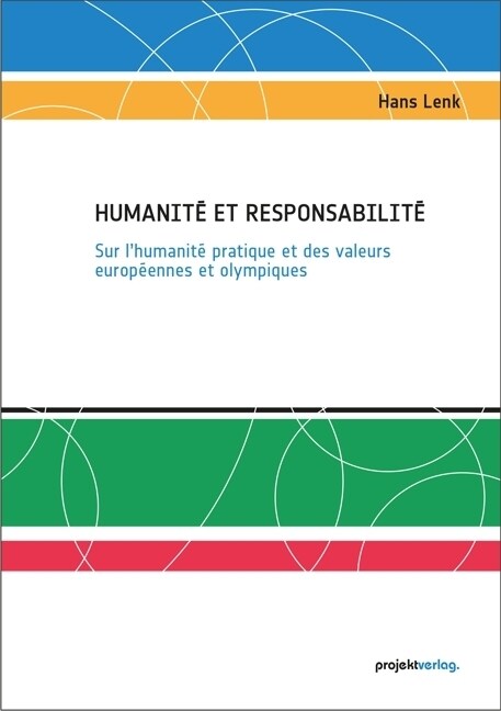 Humanite et responsabilite (Paperback)