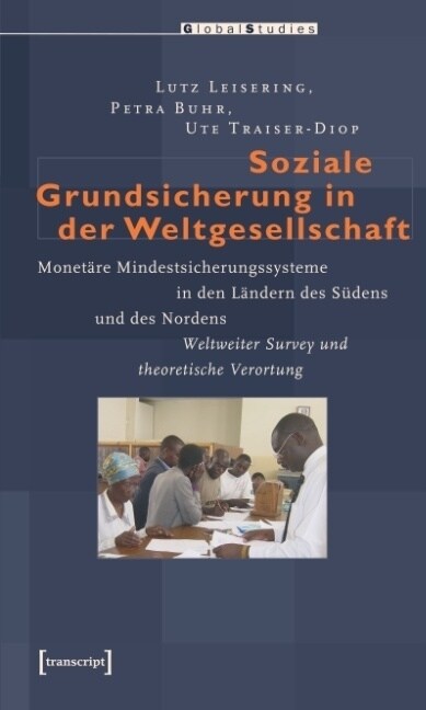 Soziale Grundsicherung in der Weltgesellschaft (Paperback)