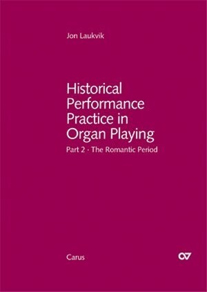 Historical Performance Practice in Organ Playing (Hardcover)