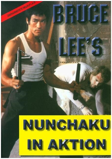 Bruce Lees Nunchaku in Aktion (Pamphlet)