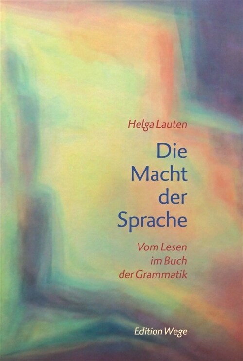 Die Macht der Sprache (Hardcover)