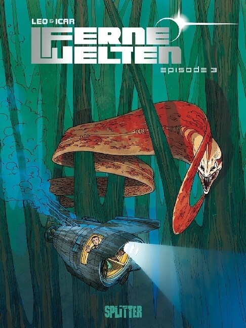 Ferne Welten. Episode.3 (Hardcover)