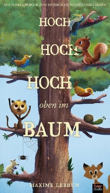 Hoch hoch hoch oben im Baum (Hardcover)