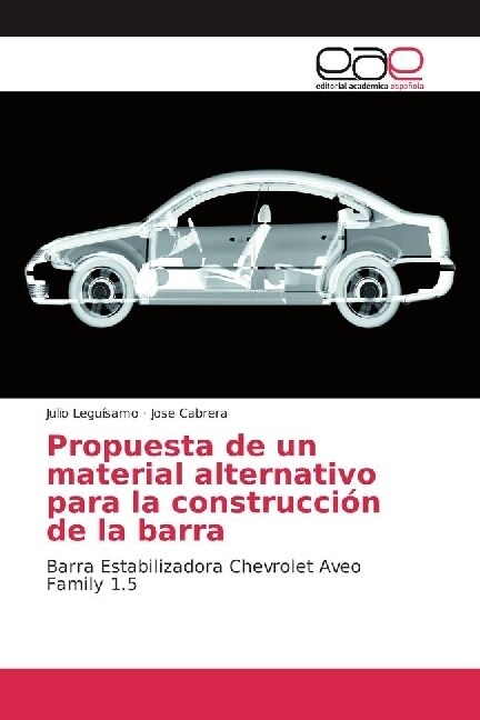 Propuesta de un material alternativo para la construcci? de la barra (Paperback)