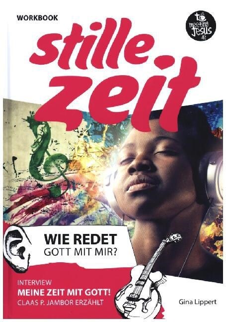 Stille Zeit, Workbook (Hardcover)