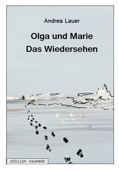 Olga und Marie - Das Wiedersehen (Paperback)