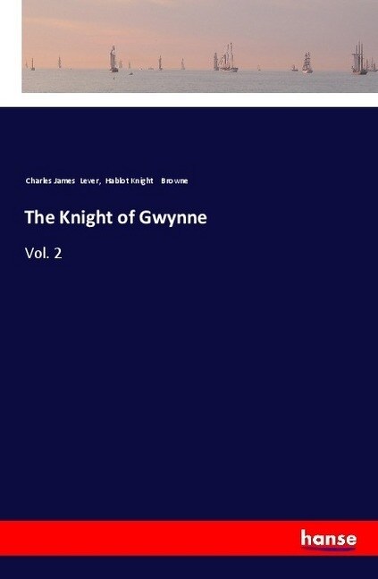 The Knight of Gwynne (Paperback)