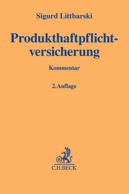 Produkthaftpflichtversicherung, Kommentar (Hardcover)