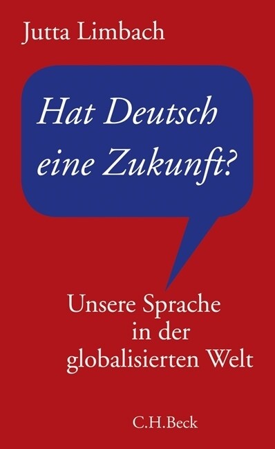 Hat Deutsch eine Zukunft？ (Hardcover)