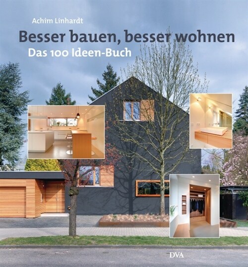 Besser bauen, besser wohnen (Hardcover)