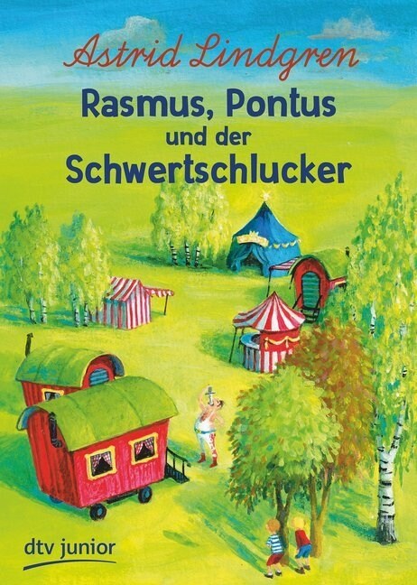 Rasmus, Pontus und der Schwertschlucker (Paperback)
