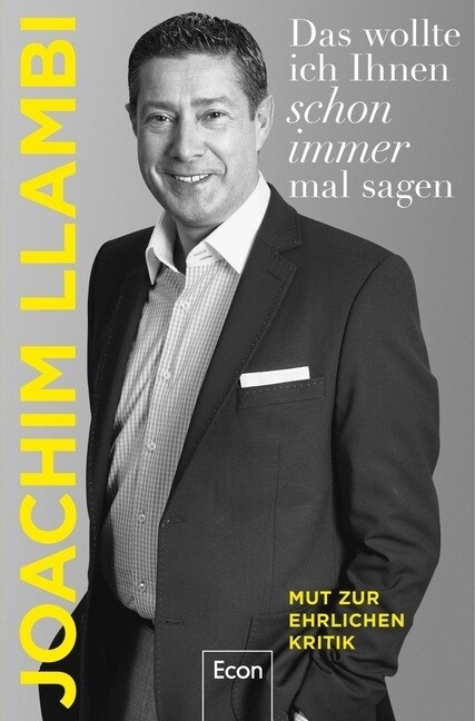 Das wollte ich Ihnen schon immer mal sagen (Paperback)