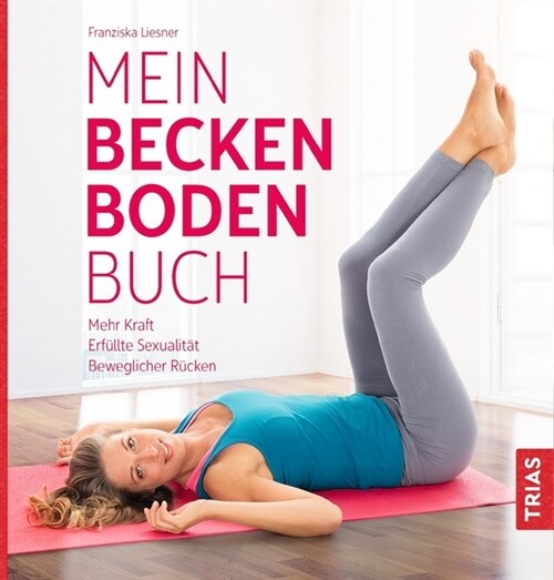 Mein Beckenbodenbuch (Paperback)