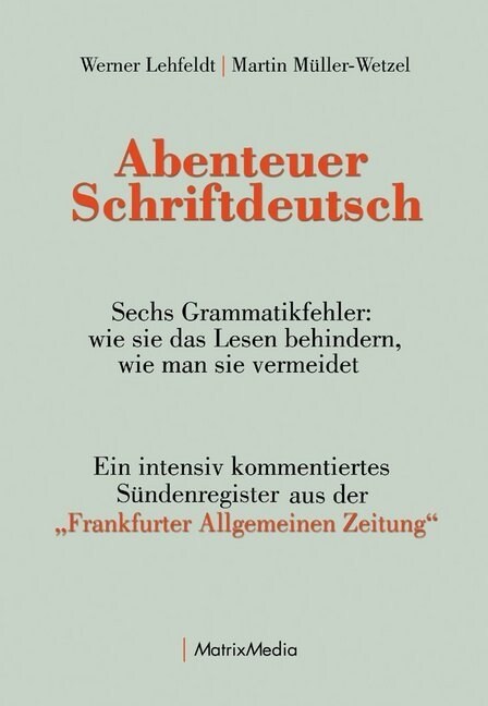 Abenteuer Schriftdeutsch (Paperback)