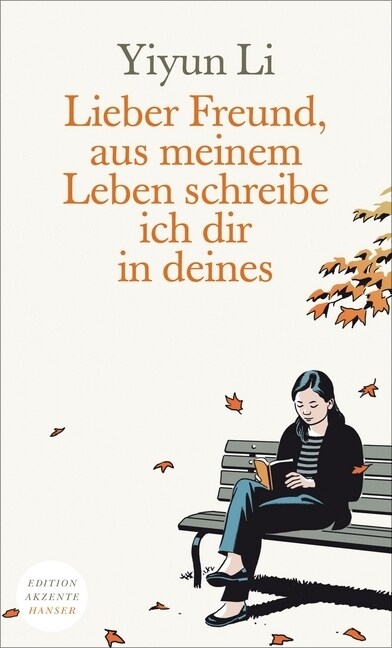 Lieber Freund, aus meinem Leben schreibe ich dir in deines (Paperback)