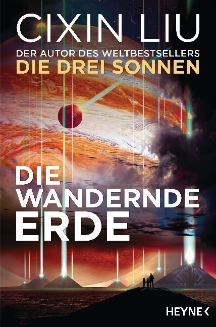 Die wandernde Erde (Paperback)