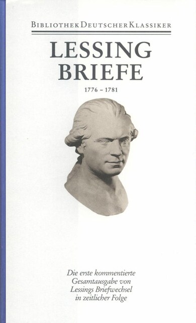 Briefe von und an Lessing 1776-1781 (Hardcover)