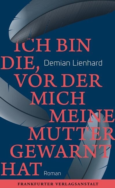 Ich bin die, vor der mich meine Mutter gewarnt hat (Hardcover)