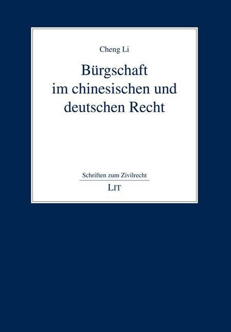 Burgschaft im chinesischen und deutschen Recht (Paperback)