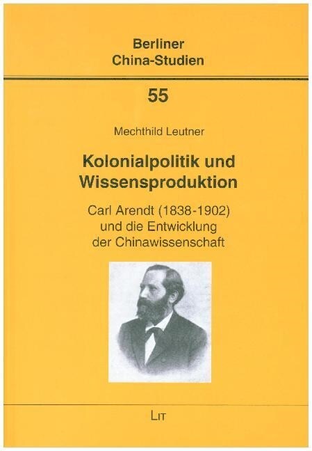 Kolonialpolitik und Wissensproduktion (Paperback)