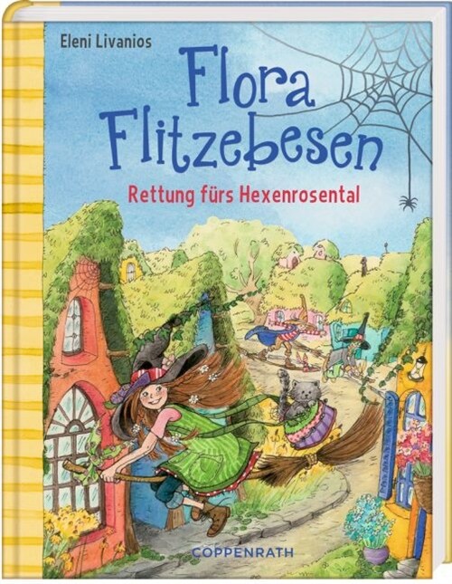 Flora Flitzebesen - Rettung furs Hexenrosental (Hardcover)