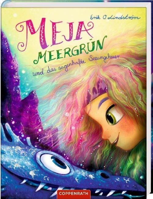 Meja Meergrun und das sagenhafte Seeungeheuer (Hardcover)