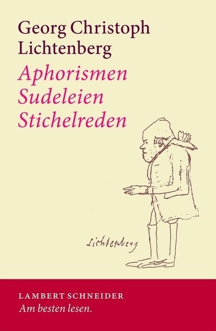 Aphorismen - Sudeleien - Stichelreden (Paperback)