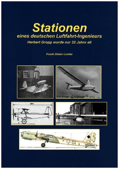 Stationen eines deutschen Luftfahrt-Ingenieurs (Paperback)