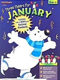 Three Cheers for January: PreK-K (Paperback)