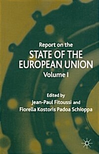 Report on the State of the European Union: Volume 1 (Paperback, 2003-2004)