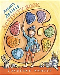 Anholts Artists Activity Book (Paperback, ACT)
